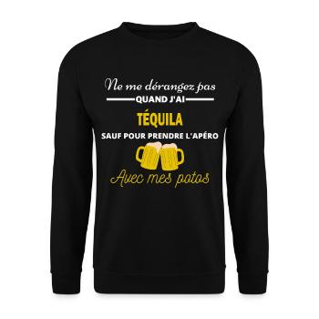 Ne me dérangez pas QUAND J'ai l'apéro téquila - Sweat-shirt Unisexe - noir - Devant - Alina (178cm) & Michal (187cm)