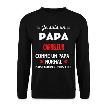 Je suis un PAPA CARRELEUR - Sweat-shirt Unisexe - noir - Devant - Alina (178cm) & Michal (187cm)