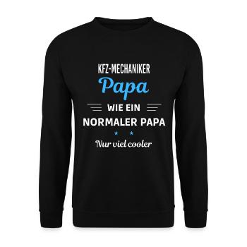 normaler Papa nur viel cooler KFZ-Mechaniker - Unisex Pullover - Schwarz - Vorne - Alina (178cm) & Michal (187cm)