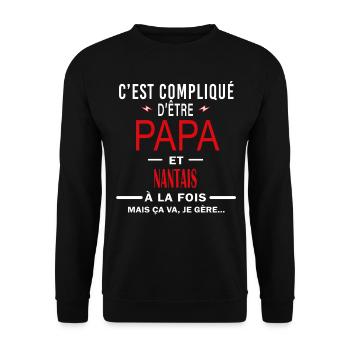 papa Et NANTAIS cadeau citation - Sweat-shirt Unisexe - noir - Devant - Alina (178cm) & Michal (187cm)