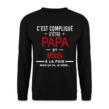 papa Et OPTICIEN cadeau citation - Sweat-shirt Unisexe - noir - Devant - Alina (178cm) & Michal (187cm)