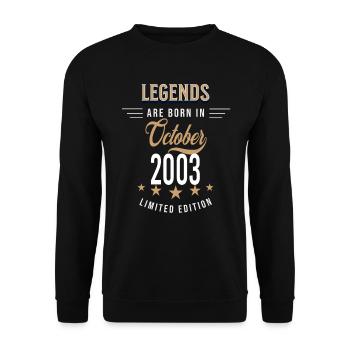 Legenden werden im Oktober 2003 geboren - Unisex Pullover - Schwarz - Vorne - Alina (178cm) & Michal (187cm)