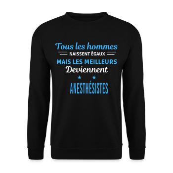 tous les hommes naissent égaux Anesthésistes - Sweat-shirt Unisexe - noir - Devant - Alina (178cm) & Michal (187cm)