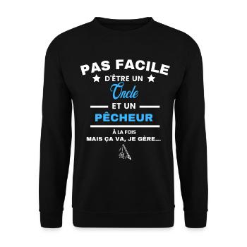 pas facile d'être pêcheur et Oncle - Sweat-shirt Unisexe - noir - Devant - Alina (178cm) & Michal (187cm)