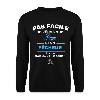 pas facile d'être pêcheur et Papa - Sweat-shirt Unisexe - noir - Devant - Alina (178cm) & Michal (187cm)