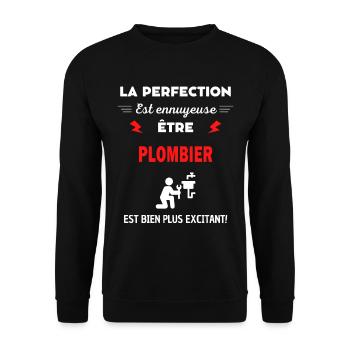 La perfection est ennuyeuse excitant! plombier - Sweat-shirt Unisexe - noir - Devant - Alina (178cm) & Michal (187cm)