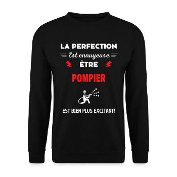 La perfection est ennuyeuse excitant! pompier - Sweat-shirt Unisexe - noir - Devant - Alina (178cm) & Michal (187cm)
