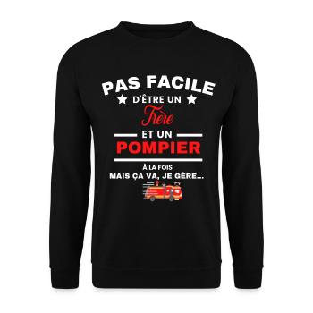 pas facile d'être POMPIER et Frère - Sweat-shirt Unisexe - noir - Devant - Alina (178cm) & Michal (187cm)
