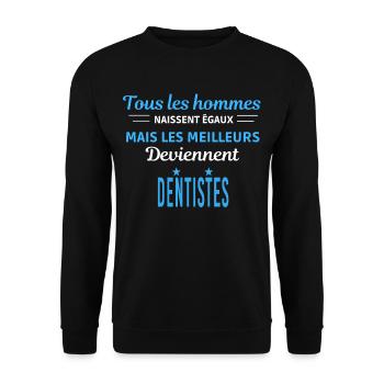 tous les hommes naissent égaux Dentistes - Sweat-shirt Unisexe - noir - Devant - Alina (178cm) & Michal (187cm)
