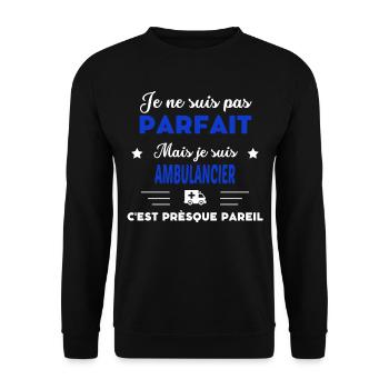 je ne suis pas parfait idée de cadeau Ambulancier - Sweat-shirt Unisexe - noir - Devant - Alina (178cm) & Michal (187cm)