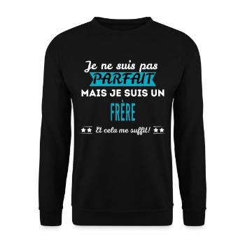 Je ne suis pas parfait FRÈRE - Sweat-shirt Unisexe - noir - Devant - Alina (178cm) & Michal (187cm)