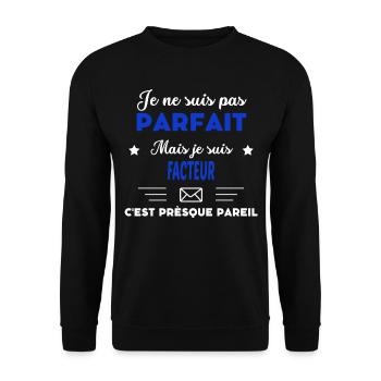 je ne suis pas parfait - idée de cadeau facteur - Sweat-shirt Unisexe - noir - Devant - Alina (178cm) & Michal (187cm)
