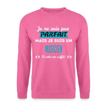 Je ne suis pas parfait MUSICIEN - Sweat-shirt Unisexe - rose - Devant