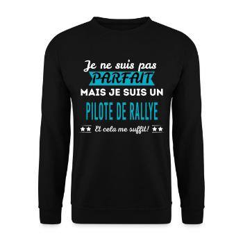 Je ne suis pas parfait PILOTE DE RALLYE - Sweat-shirt Unisexe - noir - Devant - Alina (178cm) & Michal (187cm)
