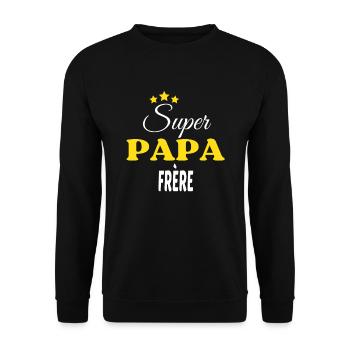 Super Papa FRÈRE ANNIVERSAIRE - Sweat-shirt Unisexe - noir - Devant - Alina (178cm) & Michal (187cm)