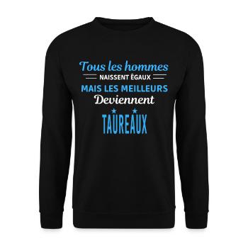 tous les hommes naissent égaux Taureaux - Sweat-shirt Unisexe - noir - Devant - Alina (178cm) & Michal (187cm)