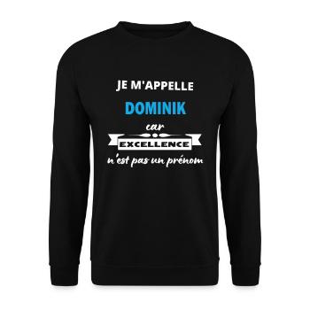 Je m'appelle excellence Dominik - Sweat-shirt Unisexe - noir - Devant - Alina (178cm) & Michal (187cm)