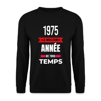 La meilleure année de tous les temps 1975 - Sweat-shirt Unisexe - noir - Devant - Alina (178cm) & Michal (187cm)
