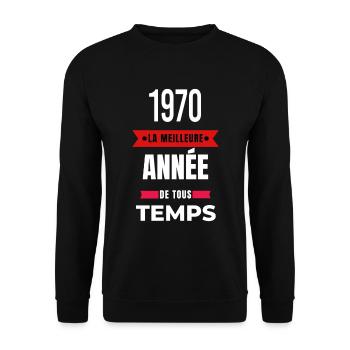 La meilleure année de tous les temps 1970 - Sweat-shirt Unisexe - noir - Devant - Alina (178cm) & Michal (187cm)