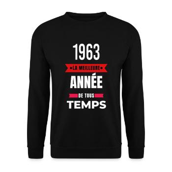 La meilleure année de tous les temps 1963 - Sweat-shirt Unisexe - noir - Devant - Alina (178cm) & Michal (187cm)