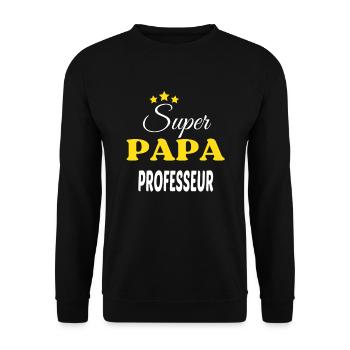 Super Papa PROFESSEUR ANNIVERSAIRE - Sweat-shirt Unisexe - noir - Devant - Alina (178cm) & Michal (187cm)
