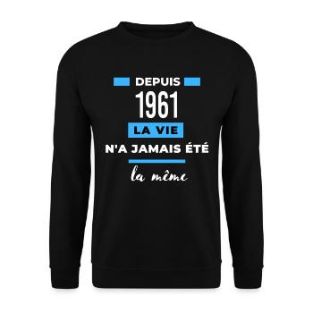 La vie n'a jamais été la même dépuis 1961 - Sweat-shirt Unisexe - noir - Devant - Alina (178cm) & Michal (187cm)