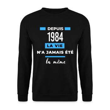 La vie n a jamais été la même dépuis 1984 - Sweat-shirt Unisexe - noir - Devant - Alina (178cm) & Michal (187cm)