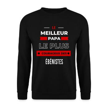 Le meilleur papa, le plus courageux des Ébénistes - Sweat-shirt Unisexe - noir - Devant - Alina (178cm) & Michal (187cm)