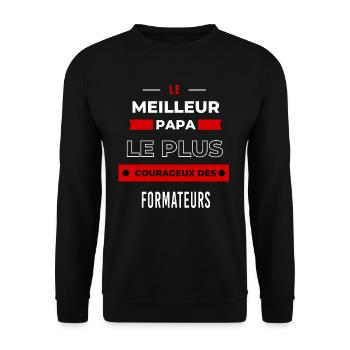 Le meilleur papa, le plus courageux des Formateurs - Sweat-shirt Unisexe - noir - Devant - Alina (178cm) & Michal (187cm)