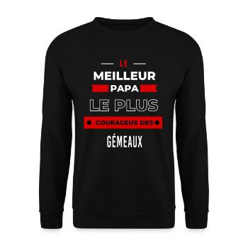 Le meilleur papa, le plus courageux des Gémeaux - Sweat-shirt Unisexe - noir - Devant - Alina (178cm) & Michal (187cm)