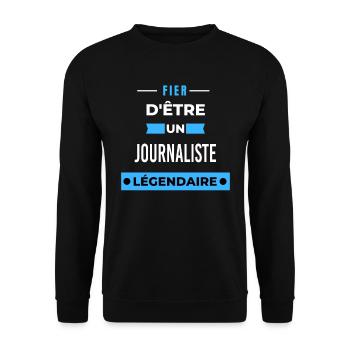 Fier d'être un légendaire JOURNALISTE HUMOUR - Sweat-shirt Unisexe - noir - Devant - Alina (178cm) & Michal (187cm)