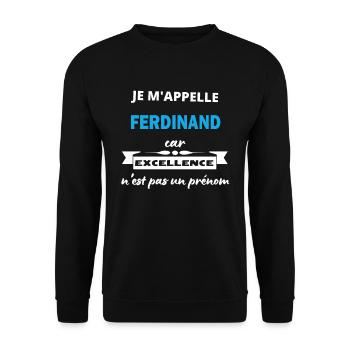 Je m'appelle excellence Ferdinand - Sweat-shirt Unisexe - noir - Devant - Alina (178cm) & Michal (187cm)