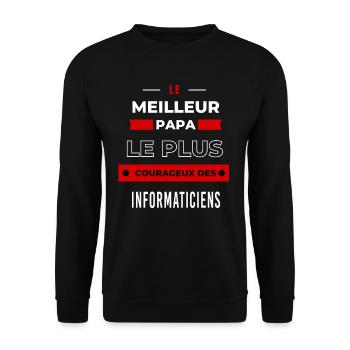Le meilleur papa plus courageux des Informaticiens - Sweat-shirt Unisexe - noir - Devant - Alina (178cm) & Michal (187cm)