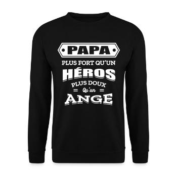 PAPA PLUS FORT QU'UN HEROS PLUS DOUX QU'UN ANGE - Sweat-shirt Unisexe - noir - Devant - Alina (178cm) & Michal (187cm)