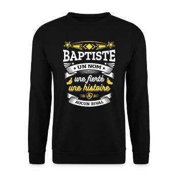 BAPTISTE UN NOM UNE FIERTÉ AUCUN RIVAL - Sweat-shirt Unisexe - noir - Devant - Alina (178cm) & Michal (187cm)