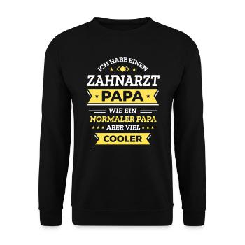 ZAHNARZT PAPA: COOLER, VATERTAG, WEIHNACHTEN - Unisex Pullover - Schwarz - Vorne - Alina (178cm) & Michal (187cm)
