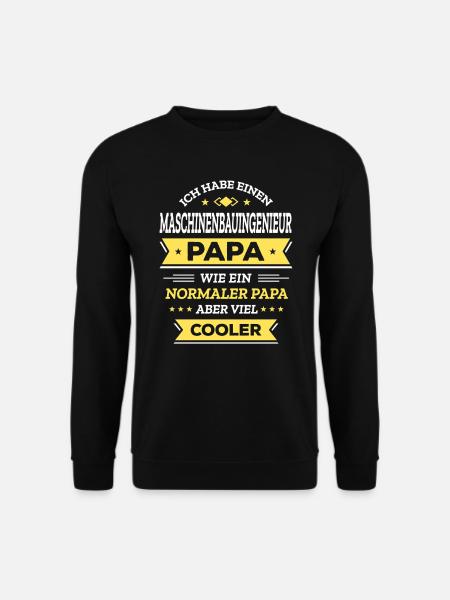 MASCHINENBAUINGENIEUR PAPA: GEBURTSTAG, VATERTAG - Unisex Pullover - Schwarz
