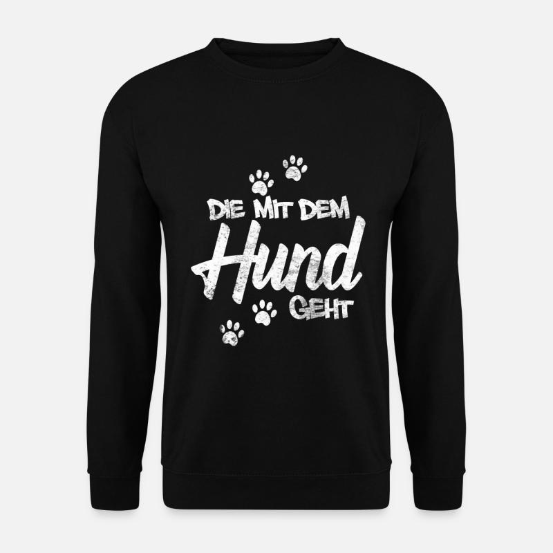Die mit dem Hund geht - Unisex Pullover - Schwarz