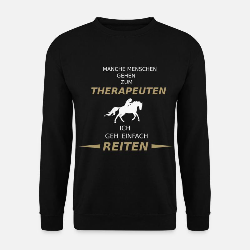 Pferde reiten Spruch als Geschenk für Reiter - Unisex Pullover - Schwarz