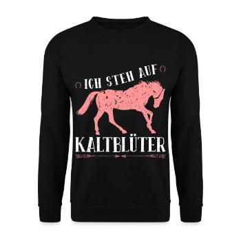 Ich Steh Auf Kaltblüter Pferde Reiten Reitsport - Unisex Pullover - Schwarz - Vorne - Alina (178cm) & Michal (187cm)
