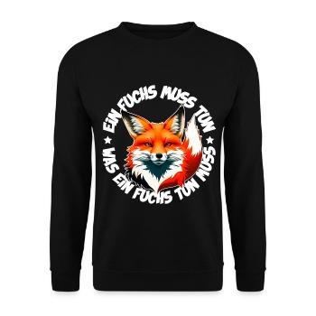 Ein Fuchs muss tun was ein Fuchs tun muss - Unisex Pullover - Schwarz - Vorne - Alina (178cm) & Michal (187cm)