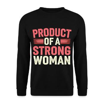 Product Of A Strong Woman 12 - Unisex Pullover - Schwarz - Vorne - Alina (178cm) & Michal (187cm)