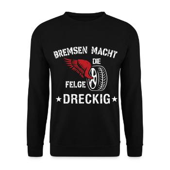 Bremsen macht die Felge Dreckarbeiten - Unisex Pullover - Schwarz - Vorne - Alina (178cm) & Michal (187cm)