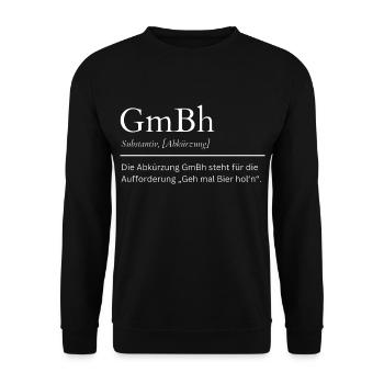 GmBh Definition Geh mal Bier hol’n - Unisex Pullover - Schwarz - Vorne - Alina (178cm) & Michal (187cm)