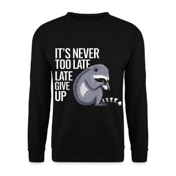 Late Aufgeben Nicht Zu Spät Motiv - Unisex Pullover - Schwarz - Vorne - Alina (178cm) & Michal (187cm)