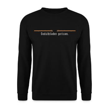 Patience broken - funny saying nerves - Unisex Sweatshirt - black - Front - Alina (178cm) & Michal (187cm)
