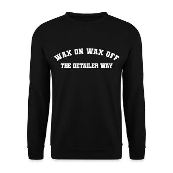 Wax On Wax Off The Detailer Way Auto Liebhaber - Unisex Pullover - Schwarz - Vorne - Alina (178cm) & Michal (187cm)