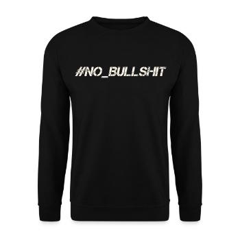 HASHTAG NO BULLSHIT #NoBullshit # No Bullshit - Sweat-shirt Unisexe - noir - Devant - Alina (178cm) & Michal (187cm)