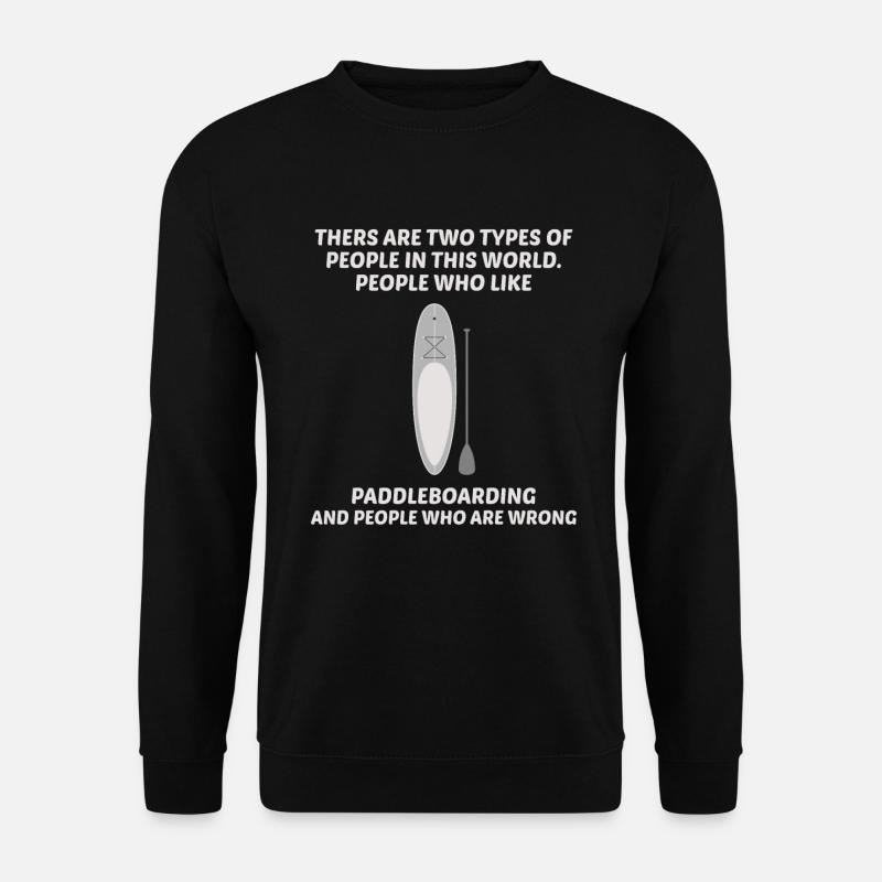 Paddleboarding Paddleboard Paddle Wassersport - Unisex Pullover - Schwarz