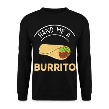 Give Me a Burrito - Unisex Sweatshirt - black - Front - Alina (178cm) & Michal (187cm)